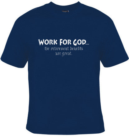 Work For God,retirement
