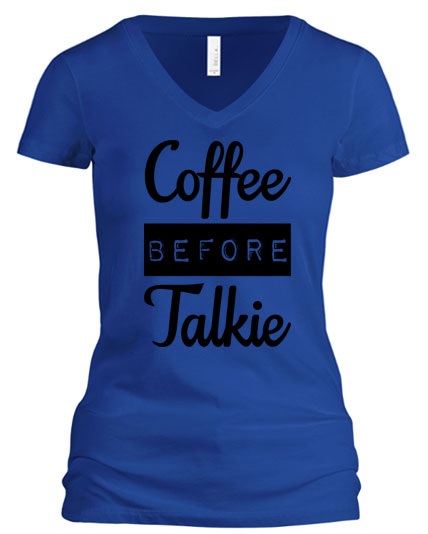 Coffee Before Talkie (V-Neck)